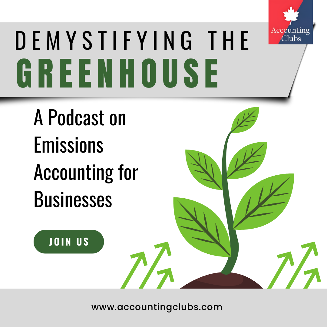 Demystifying the Greenhouse: A Podcast on Emissions Accounting for Businesses