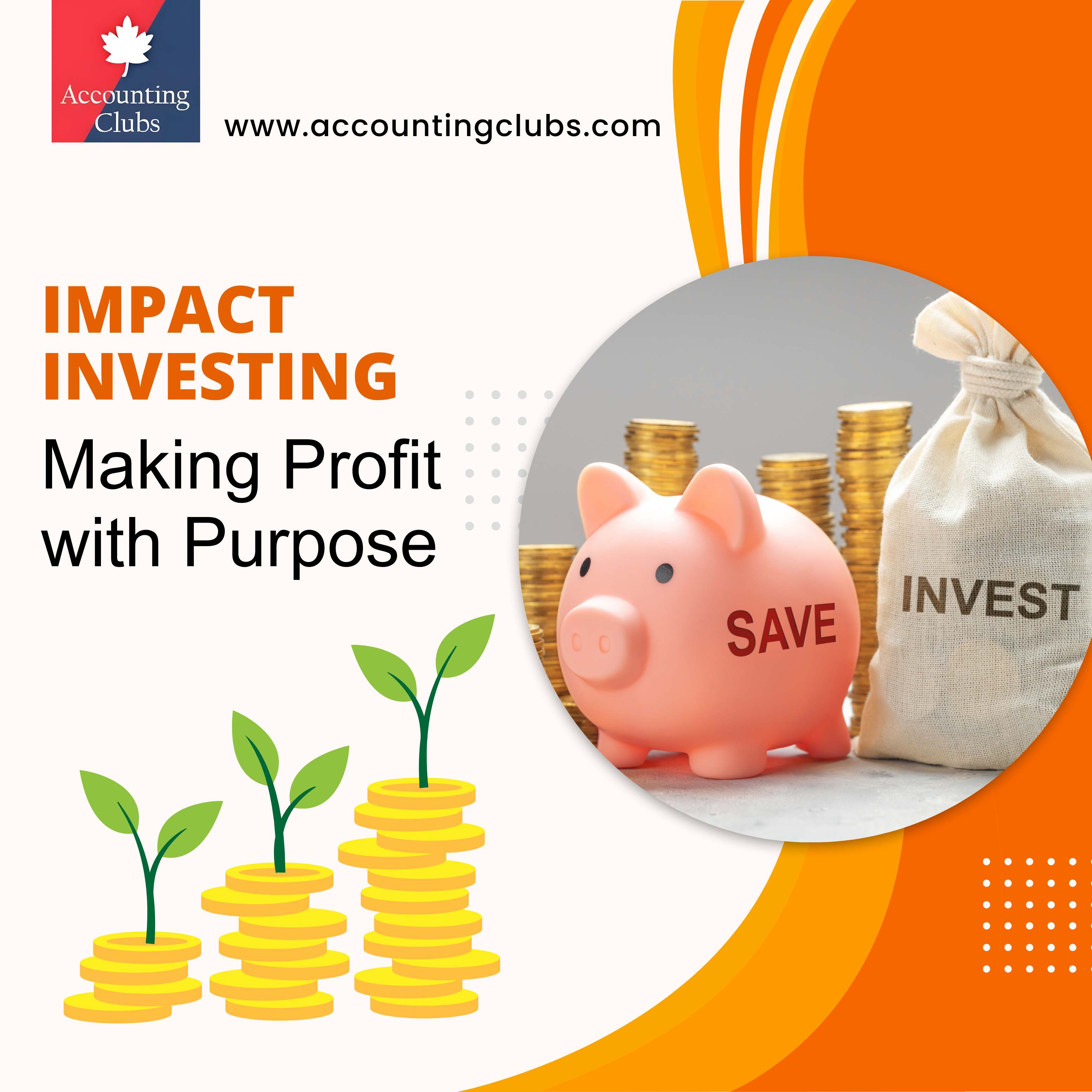 Impact Investing: Making Profit with Purpose