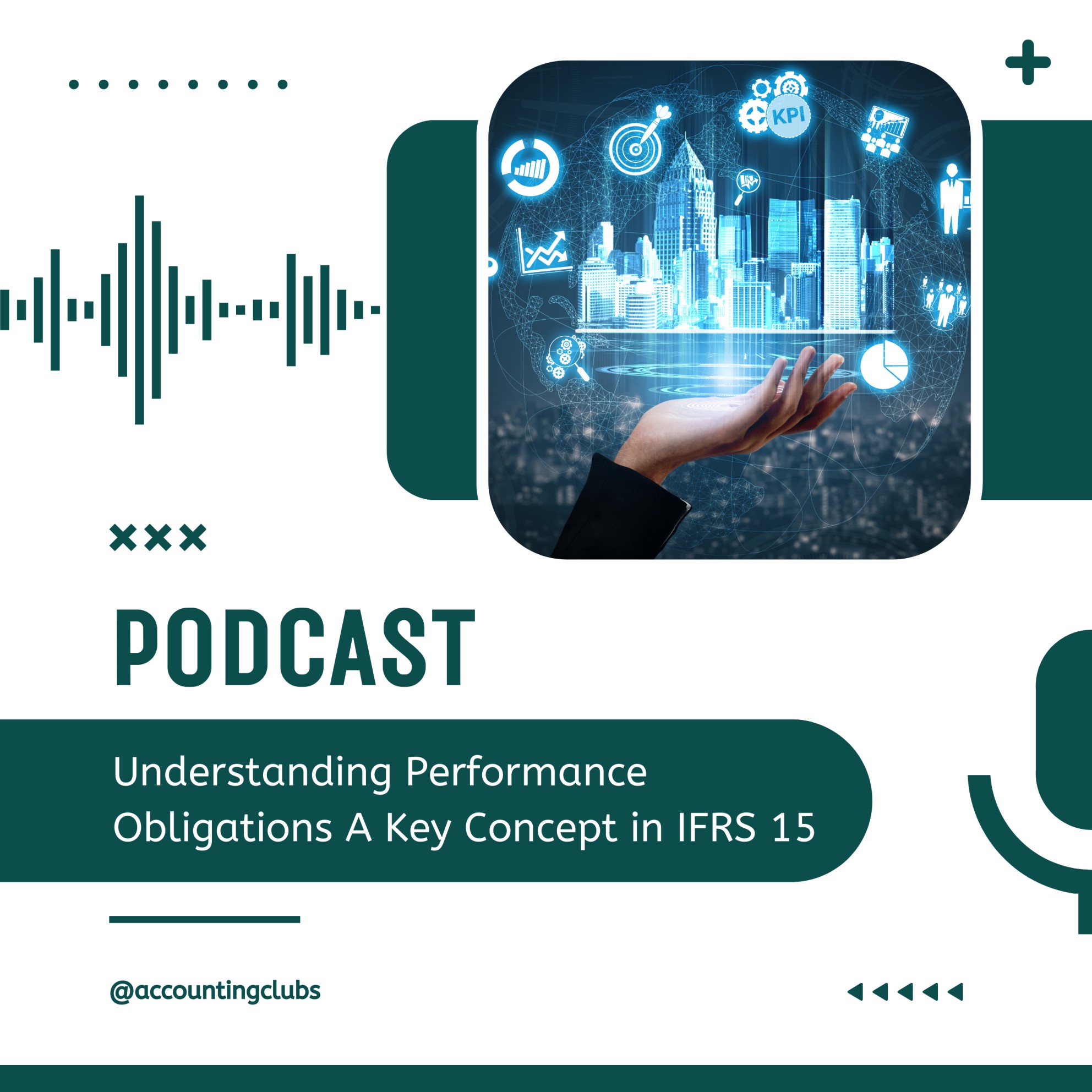 Understanding Performance Obligations A Key Concept in IFRS 15