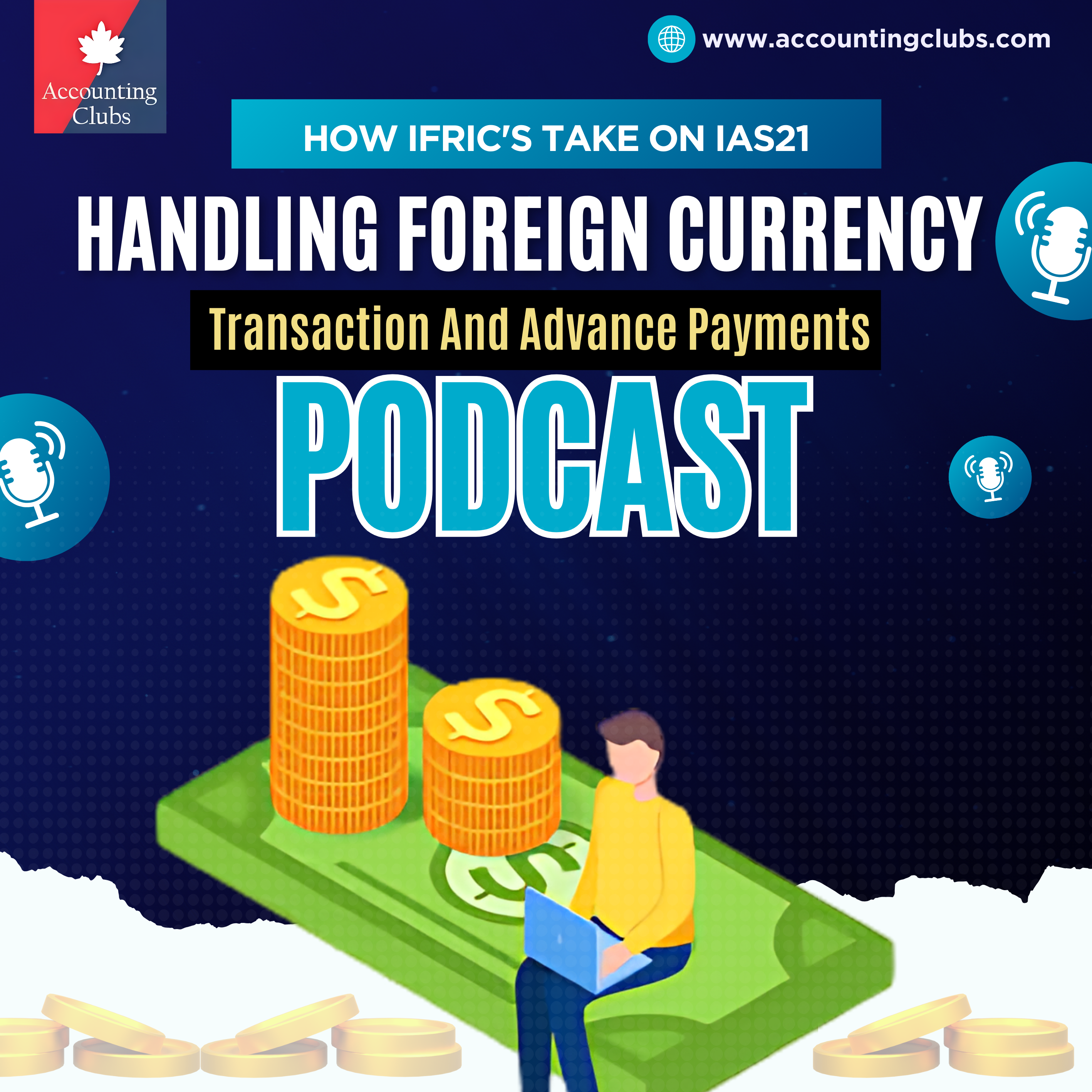 How IFRIC’S Take on IAS21 : Handling foreign currency transaction and advance Payments