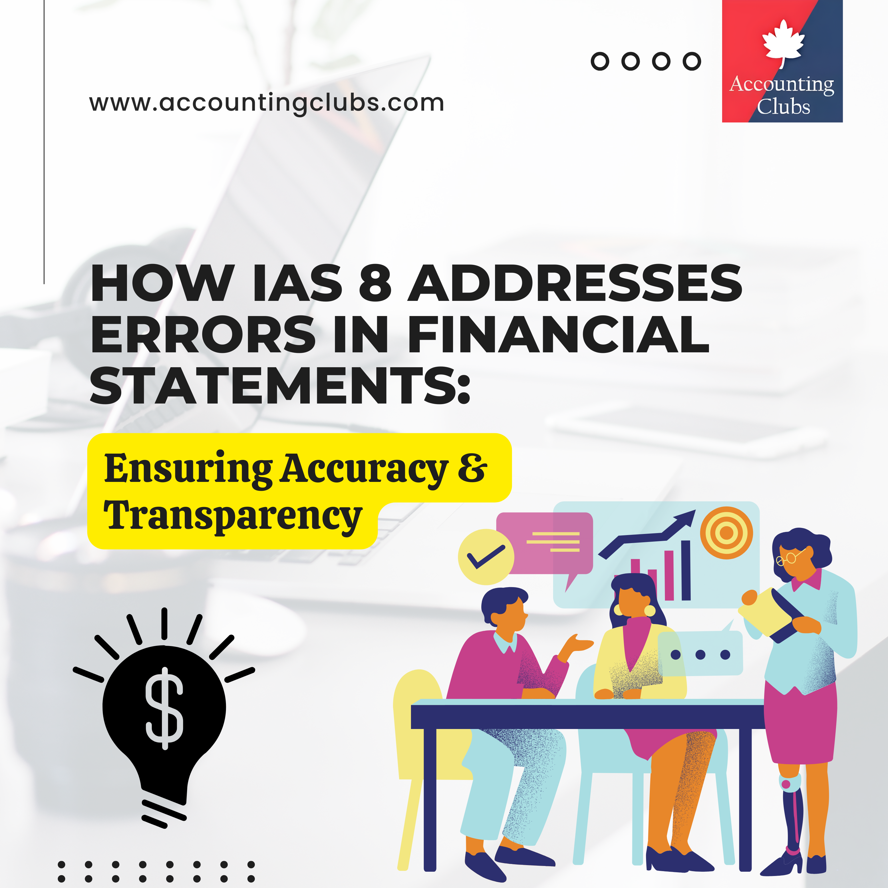 How IAS 8 Addresses Errors in Financial Statements: Ensuring Accuracy & Transparency