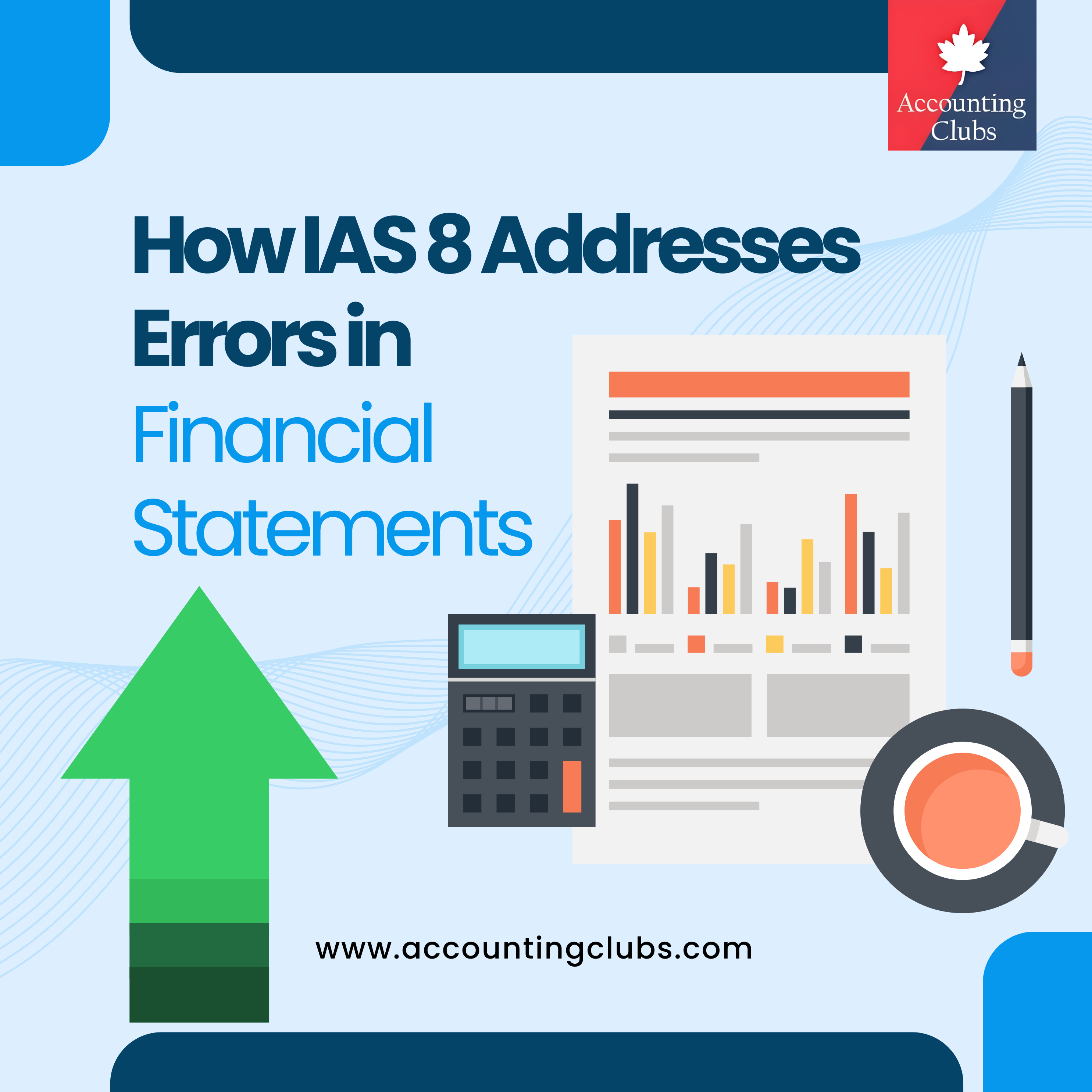 How IAS 8 Addresses Errors in Financial Statements