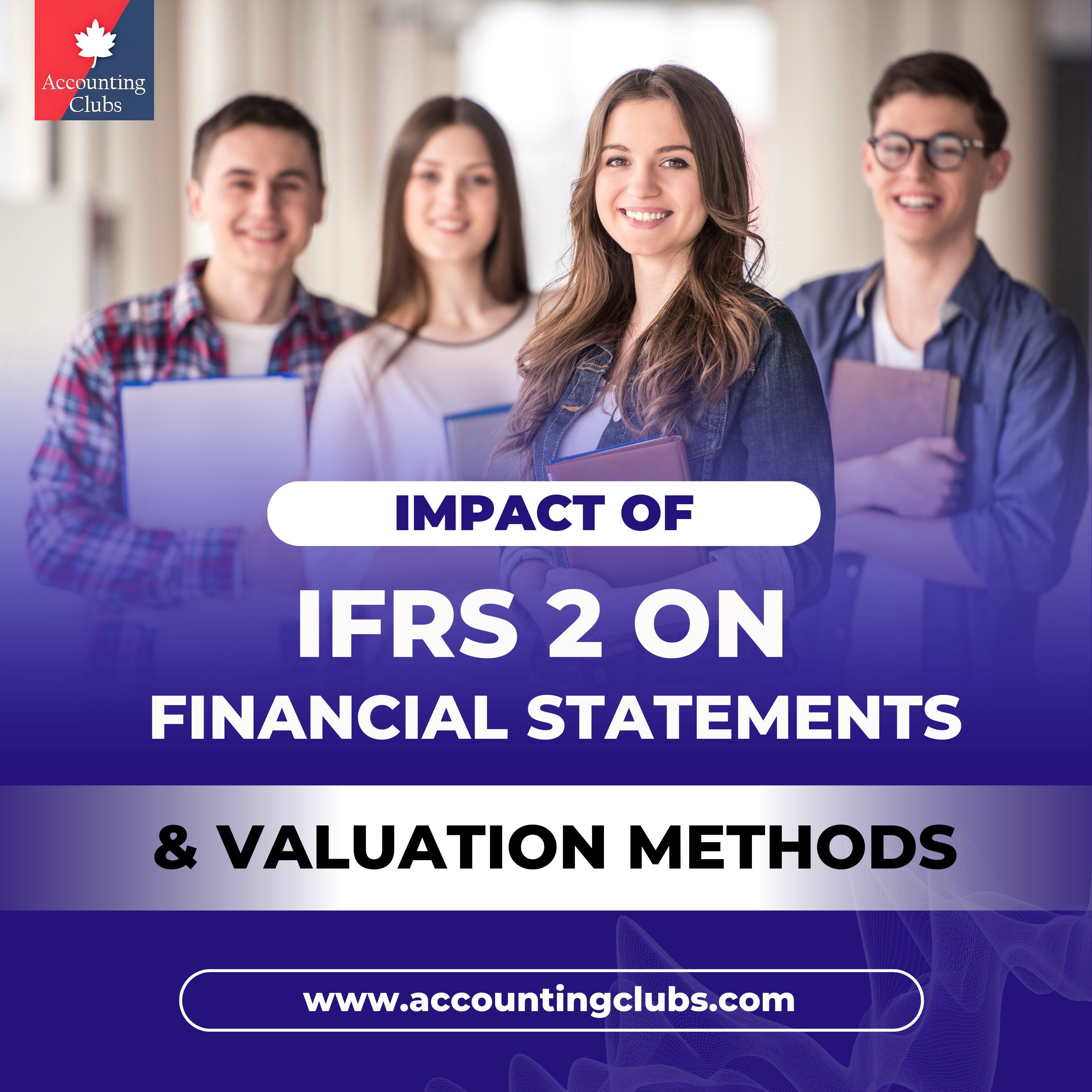 Impact of IFRS 2 on Financial Statements & valuation methods