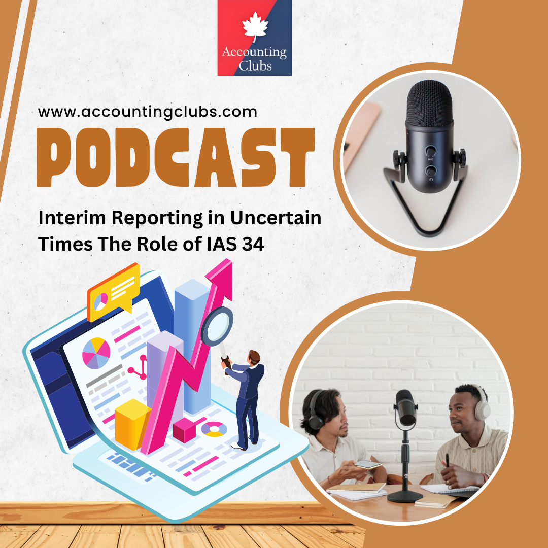 Interim Reporting in Uncertain Times The Role of IAS 34