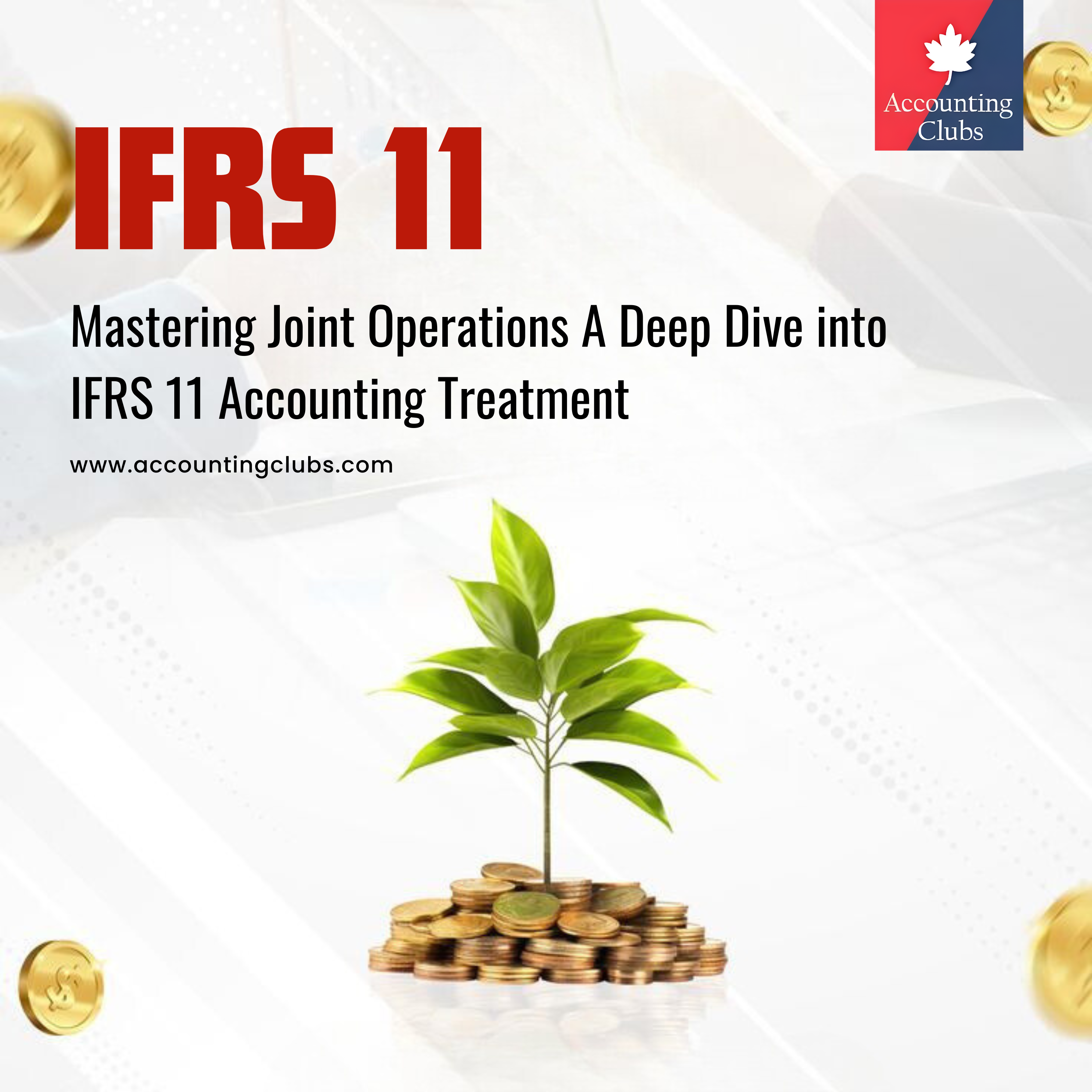 Mastering Joint Operations A Deep Dive into IFRS 11 Accounting Treatment